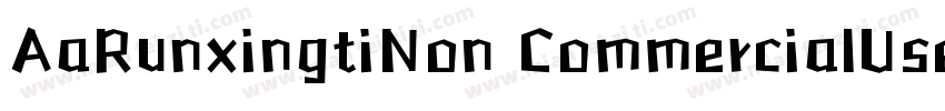 AaRunxingtiNon CommercialUse字体转换
